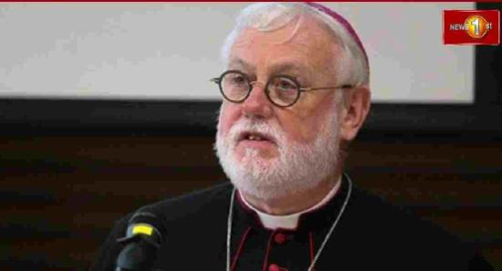 பேராயர் Paul Richard Gallagher நாட்டிற்கு வருகை